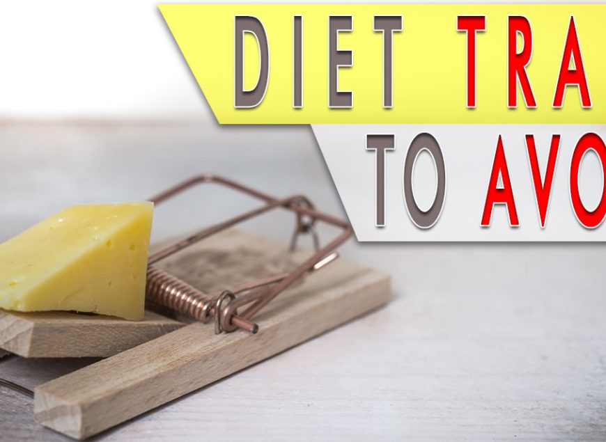 Diet Traps to Avoid