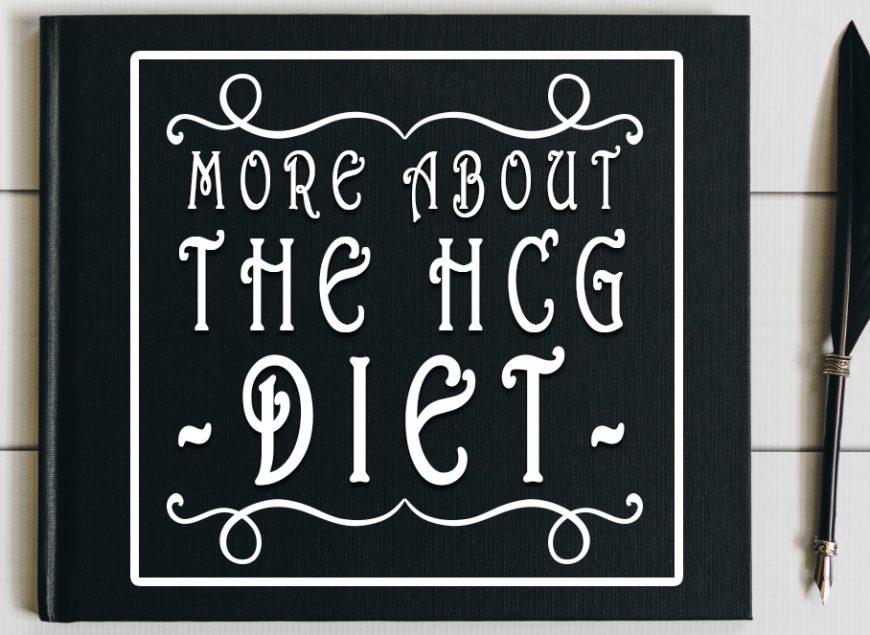 More about the HCG Diet