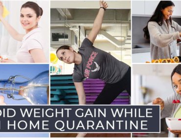 Avoid Weight Gain While on Home Quarantine
