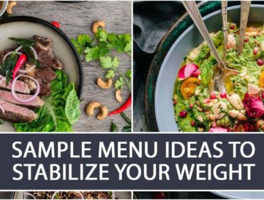 Sample Menu Ideas to Stabilize your Weight
